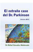 El extraño caso del Dr. Parkinson