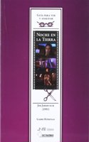 Guia para ver y analizar : Noche en la tierra. Jim Jarmusch (1991 (Guias para ver y analizar cine) (Spanish Edition)