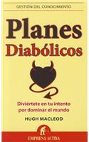 Planes Diabolicos