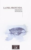 La piel profunda