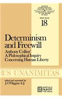 Determinism and Freewill