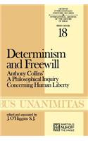 Determinism and Freewill