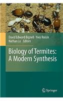 Biology of Termites: A Modern Synthesis