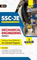 GKP SSC JE 2025 : Junior Engineers - Paper I - Mechanical Engineering - 44 Previous Years Solved Papers (2008-24)