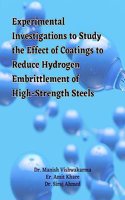 Experimental Investigations to Study the Effect of Coatings to Reduce Hydrogen Embrittlement of High-Strength Steels
