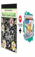 Motivation - Adult Colouring Book with 12 Colour Pencils + 1 Sharpner : Adults Coloring book, Mindful Coloring Art, Relaxing Art Coloring Book, Art Colouring book for Adults & Kids
