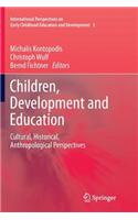 Children, Development and Education