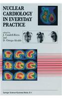 Nuclear Cardiology in Everyday Practice