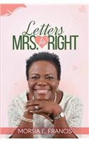 Letters to Mrs. Right