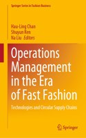 Operations Management in the Era of Fast Fashion