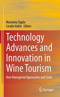 Technology Advances and Innovation in Wine Tourism