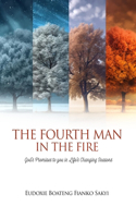 Fourth Man In The Fire