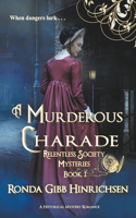Murderous Charade
