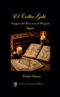 Códice Gobi-Enigma del Tesoro tras el Horizonte Fugitivo