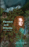 Flowers and Dreams