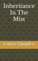 Inheritance In The Mist