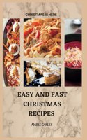 Easy and Fast Christmas Recipes