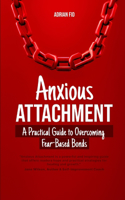 Anxious Attachment