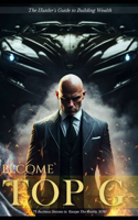 Become Top G