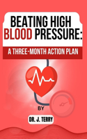 Beating High Blood Pressure