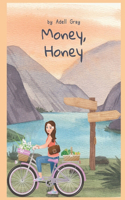 Money, Honey
