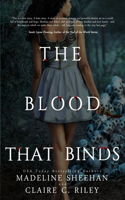 Blood that Binds #3