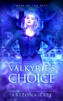 Valkyrie's Choice