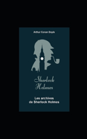 Les Archives de Sherlock Holmes illustrée