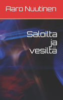 Saloilta ja vesiltä