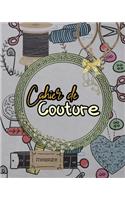 Cahier de couture: 140 Pages Pour 80 Projets à Remplir: projets, inspirations, matériel, plannings et moodboards