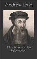 John Knox and the Reformation