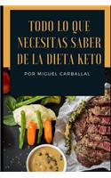 Todo lo que necesitas saber de la dieta Keto