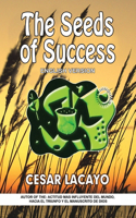 The Seeds of Success