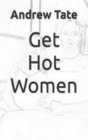 Get Hot Women