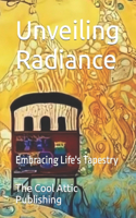 Unveiling Radiance