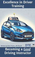 Excellence in Driver Training