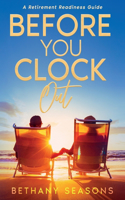 Before You Clock Out