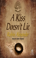A Kiss Doesn't Lie