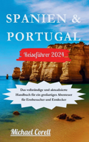 Spanien & Portugal Reiseführer 2024