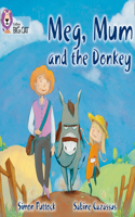 Meg, Mum and the Donkey