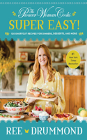 Pioneer Woman Cooks--Super Easy!