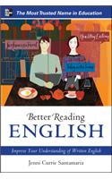 Better Reading English: Improve Your Understanding of Written English