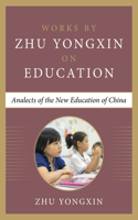 Analects of the New Education of China