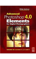 Advanced Photoshop Elements 4.0 for Digital Photographers