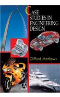 Case Studies in Engineering Design