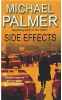 Side Effects: a heart-stoppingly tense and compelling medical thriller that will get right under your skin