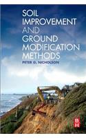 Soil Improvement and Ground Modification Methods