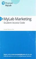 2019 Mylab Marketing with Pearson Etext -- Access Card -- For Marketing