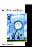 Wills, Trusts, and Estates