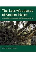 Lost Woodlands of Ancient Nasca
